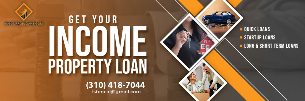 Income Property Loans